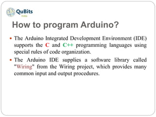 Introduction to Arduino | PPTX | Programming Languages | Computing
