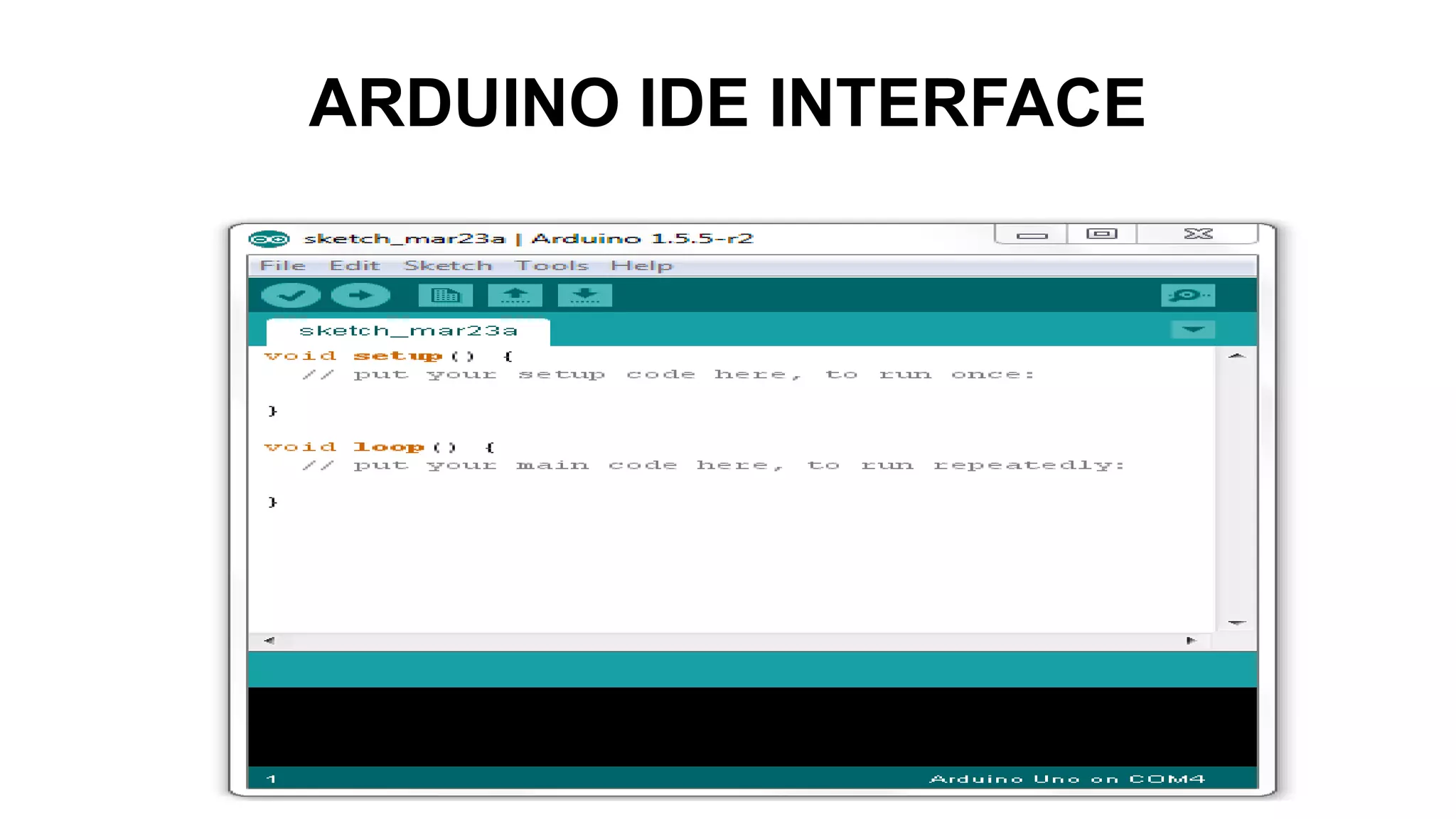 ARDUINO IDE INTERFACE
 