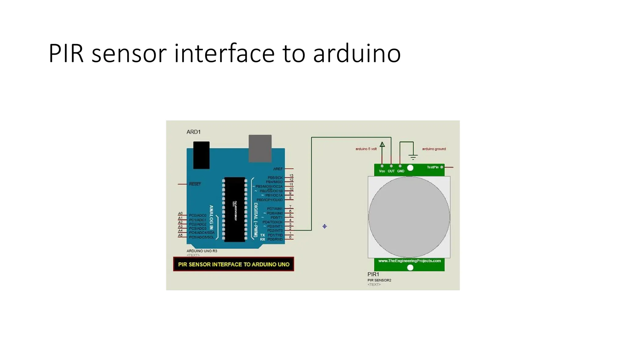 PIR sensor interface to arduino 
