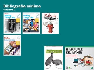 Bibliografia minima
GENERALE
 