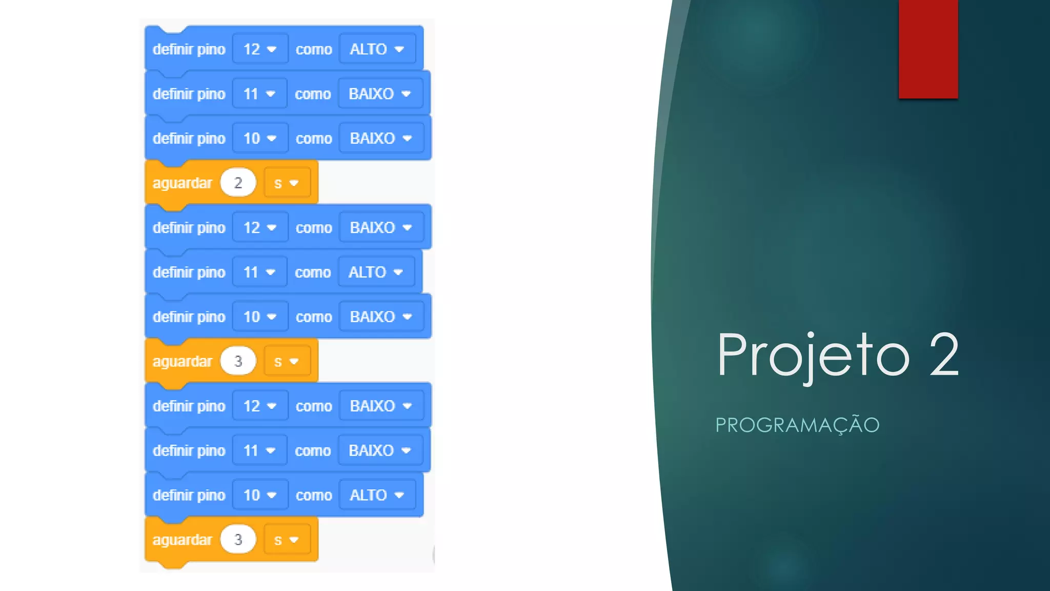 Projeto 2
PROGRAMAÇÃO
 