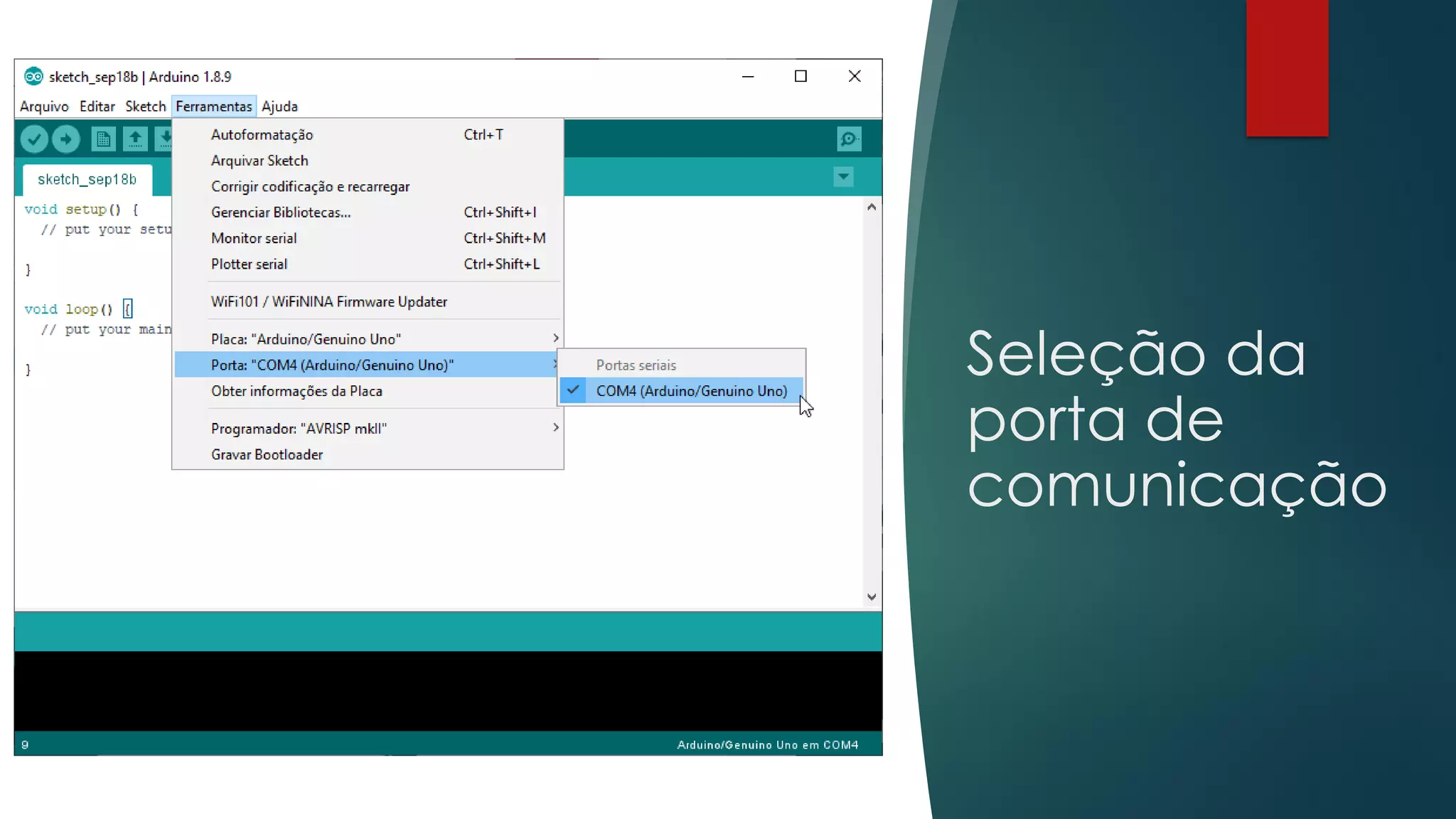 Seleção da
porta de
comunicação
 