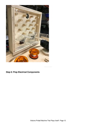 Arduino Pinball Machine Kit Arduino pinball-machine that plays itself | PDF