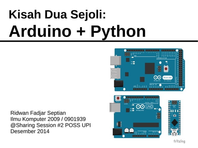 Kisah Dua Sejoli: Arduino & Python | PPT
