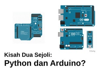 Kisah Dua Sejoli: Arduino & Python | PDF