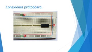 Conexiones protoboard.
 