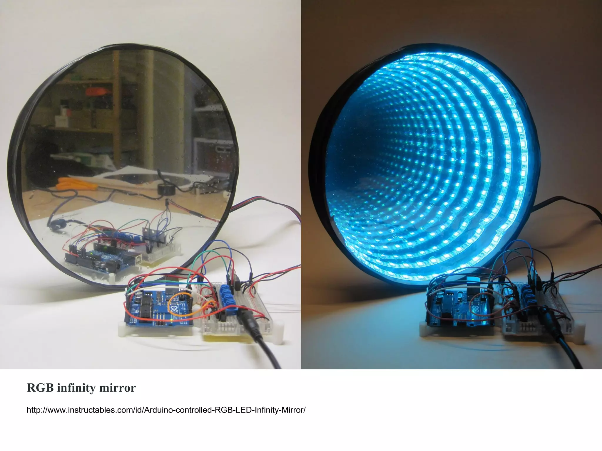 RGB infinity mirror
http://www.instructables.com/id/Arduino-controlled-RGB-LED-Infinity-Mirror/
 