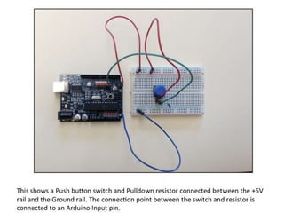 Arduino 101 with Notes | PPT | Free Download