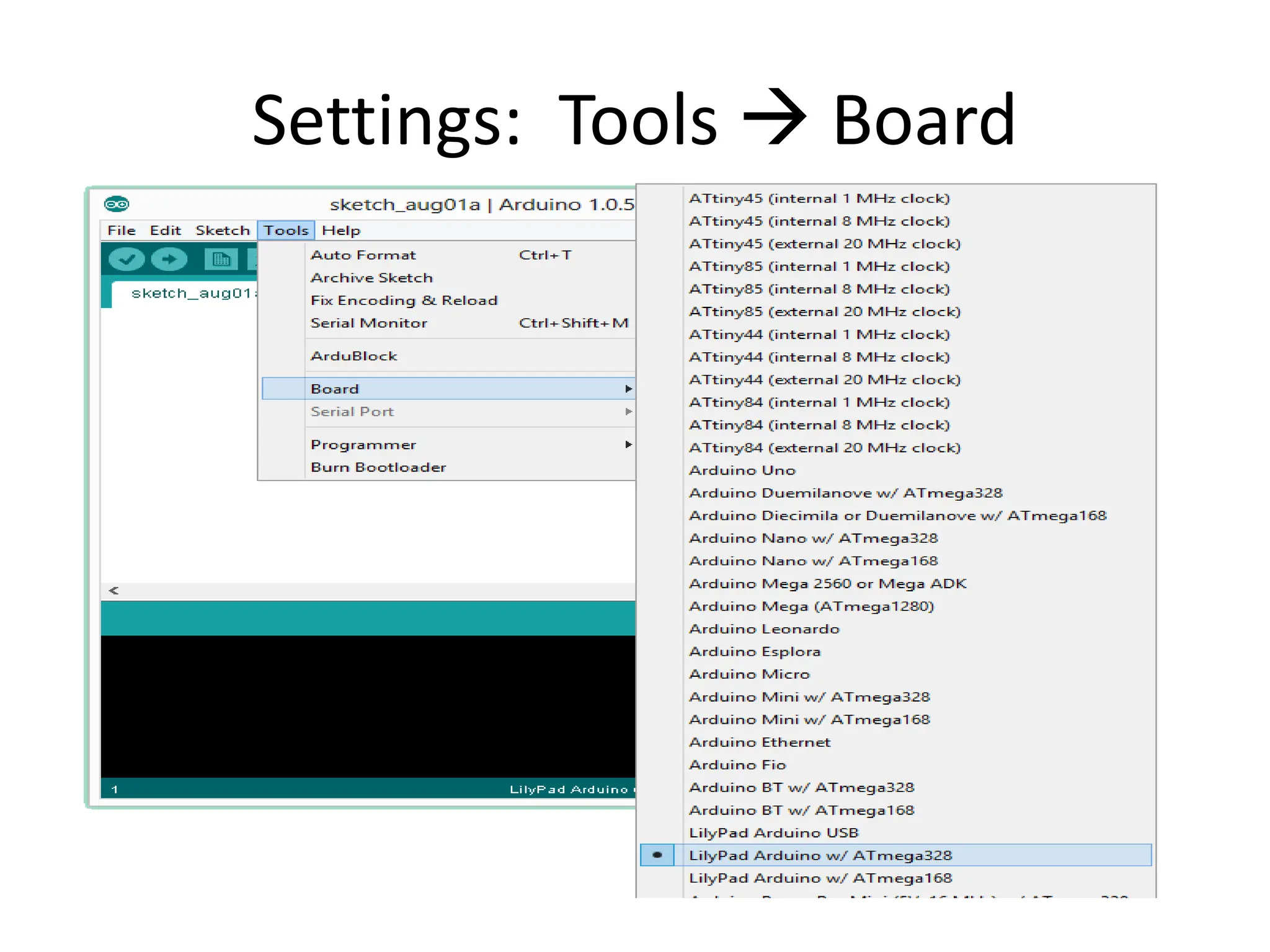 Settings: Tools  Board
 