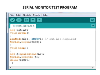 SERIAL MONITOR TEST PROGRAM
 