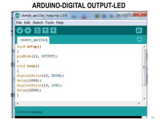 ARDUINO-DIGITAL OUTPUT-LED
89
 