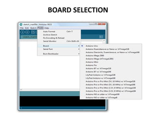 BOARD SELECTION
 