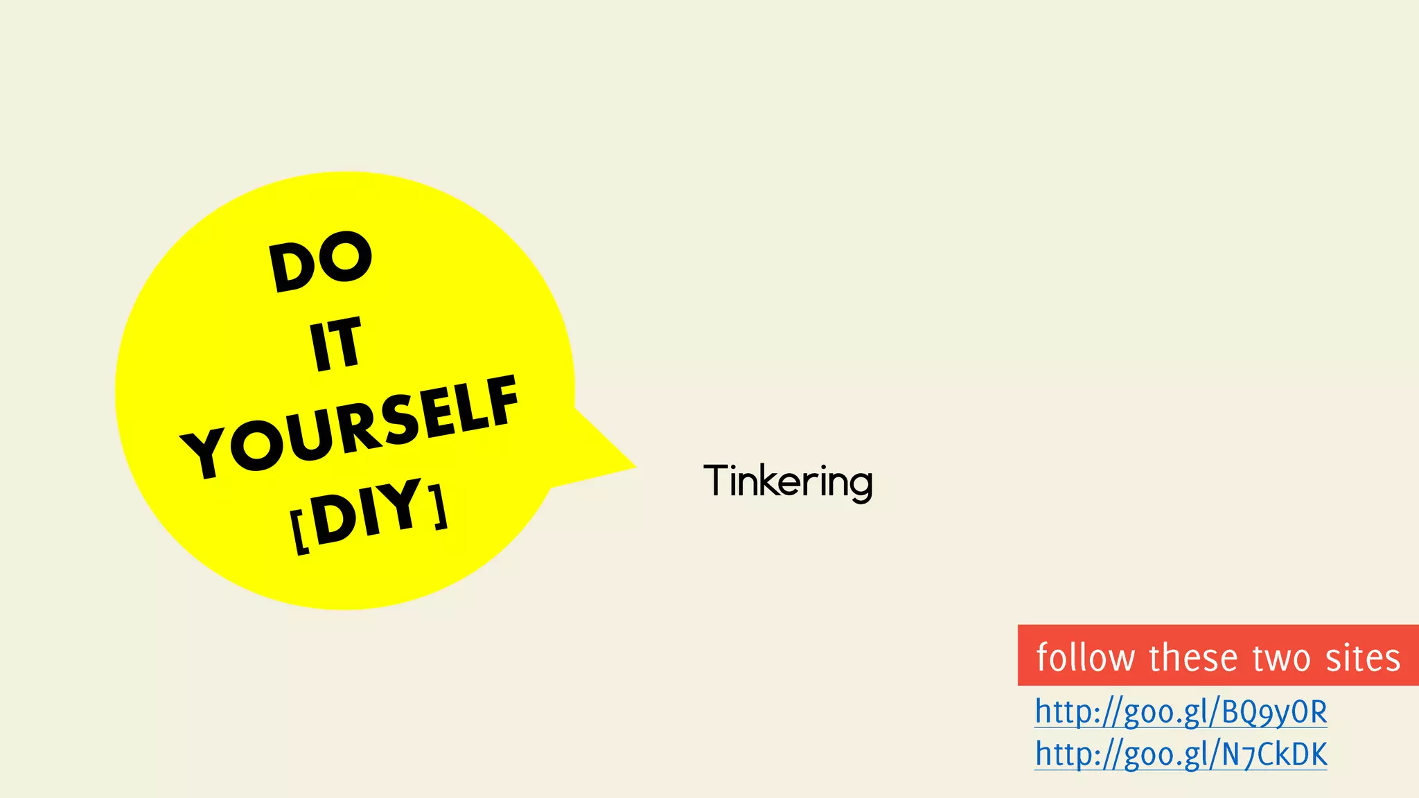 Tinkering
follow these two
sites
http://goo.gl/BQ9yOR
http://goo.gl/N7CkDK