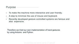 ARDUINO BASED HAND GESTURE CONTROL OF COMPUTER (3).pptx