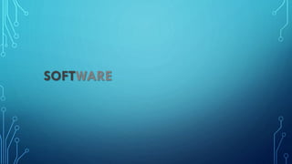 SOFTWARE
 