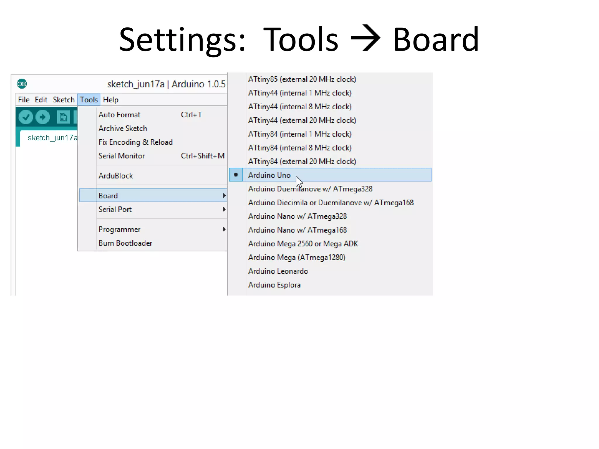 Settings: Tools  Board 