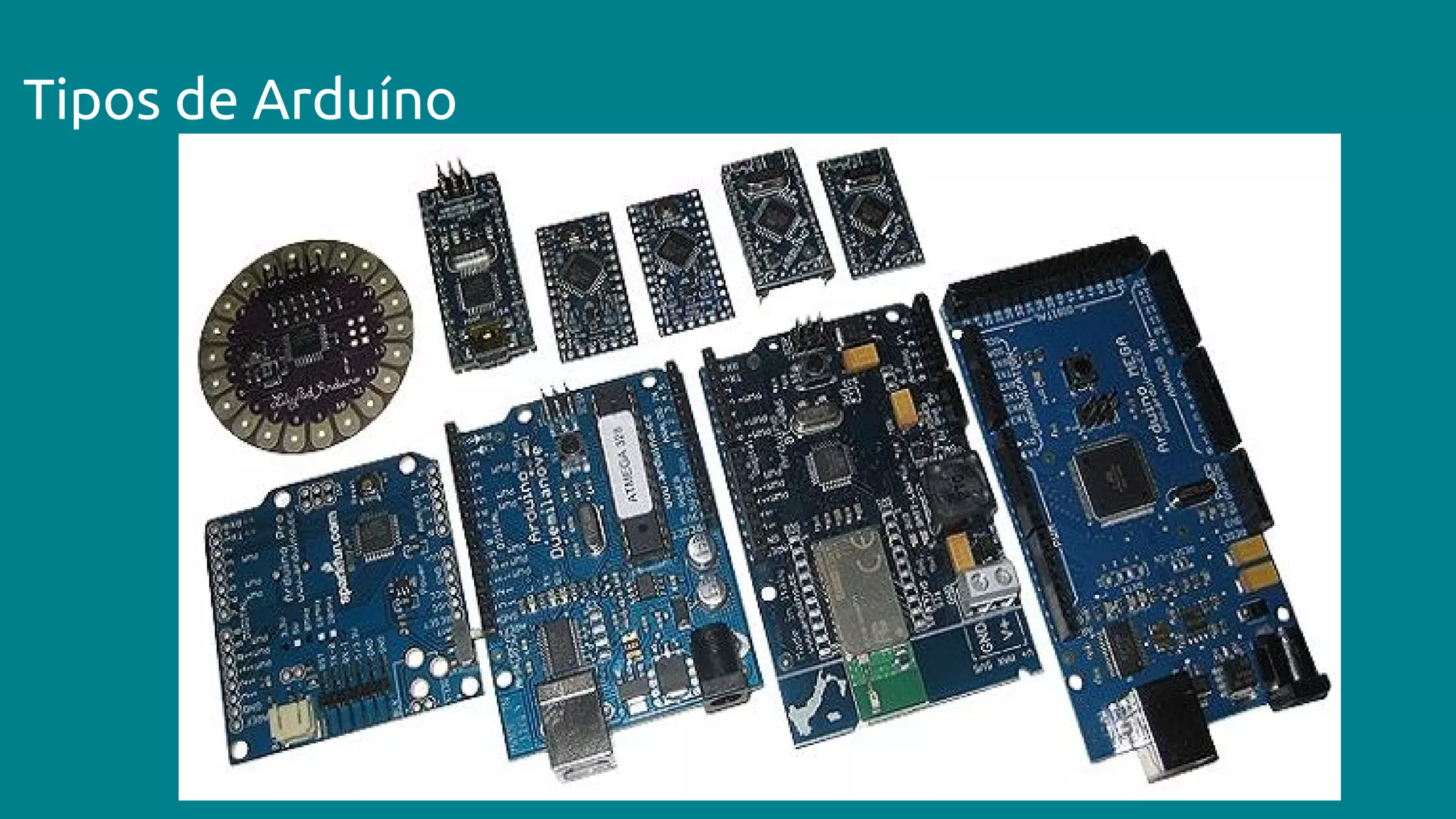Tipos de Arduíno
 