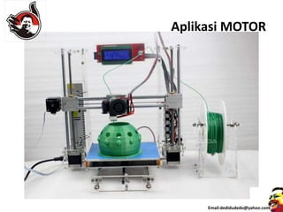 Aplikasi MOTOR
Email:dedidudedo@yahoo.com
 