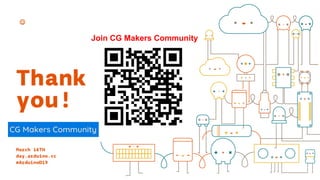 
Join CG Makers Community
 