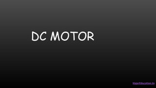 DC MOTOR
HajerEducation.tn
 
