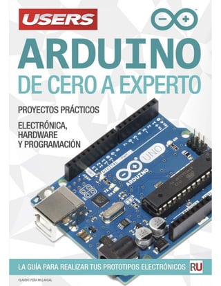 Arduino: Arduino de cero a experto