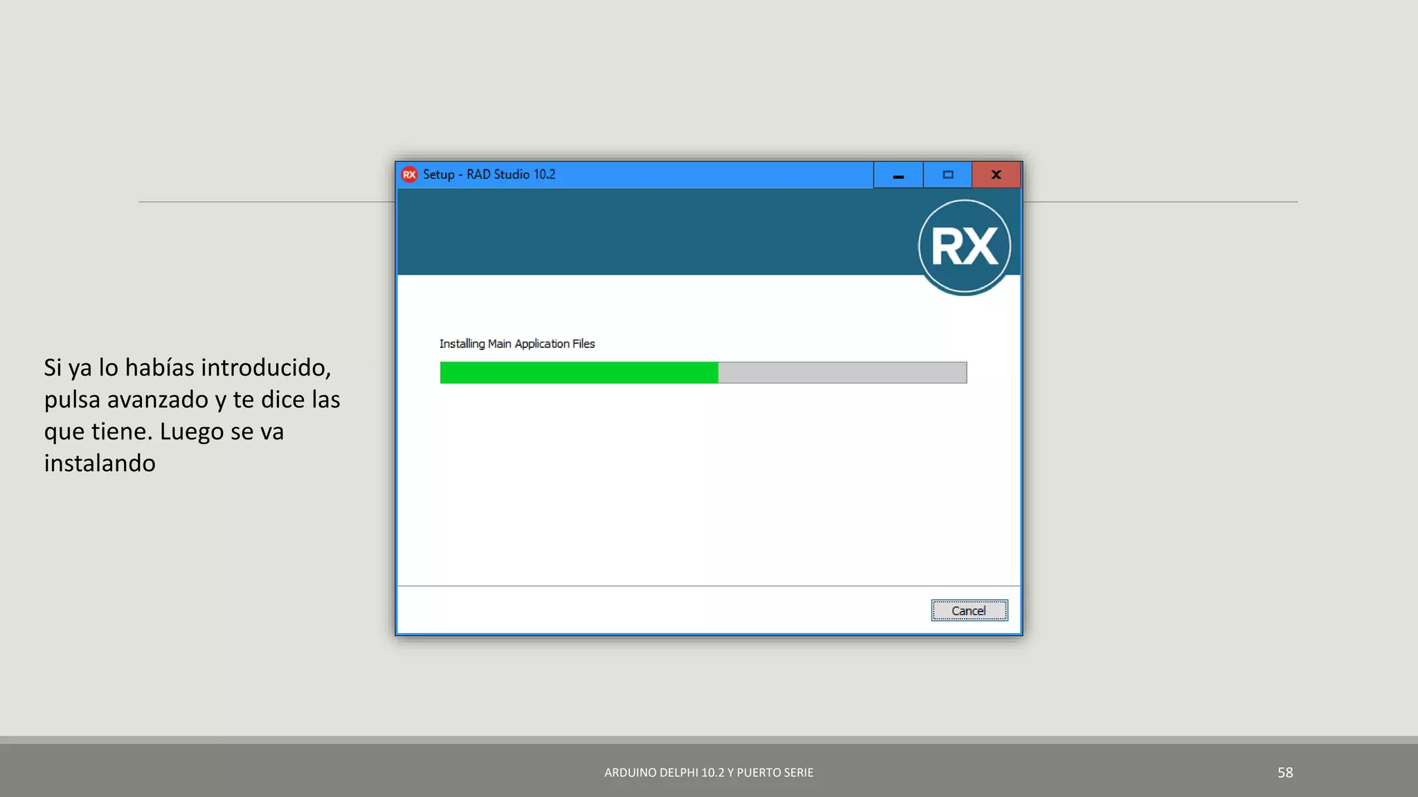 ARDUINO DELPHI 10.2 Y PUERTO SERIE 58
Si ya lo habías introducido,
pulsa avanzado y te dice las
que tiene. Luego se va
instalando
 