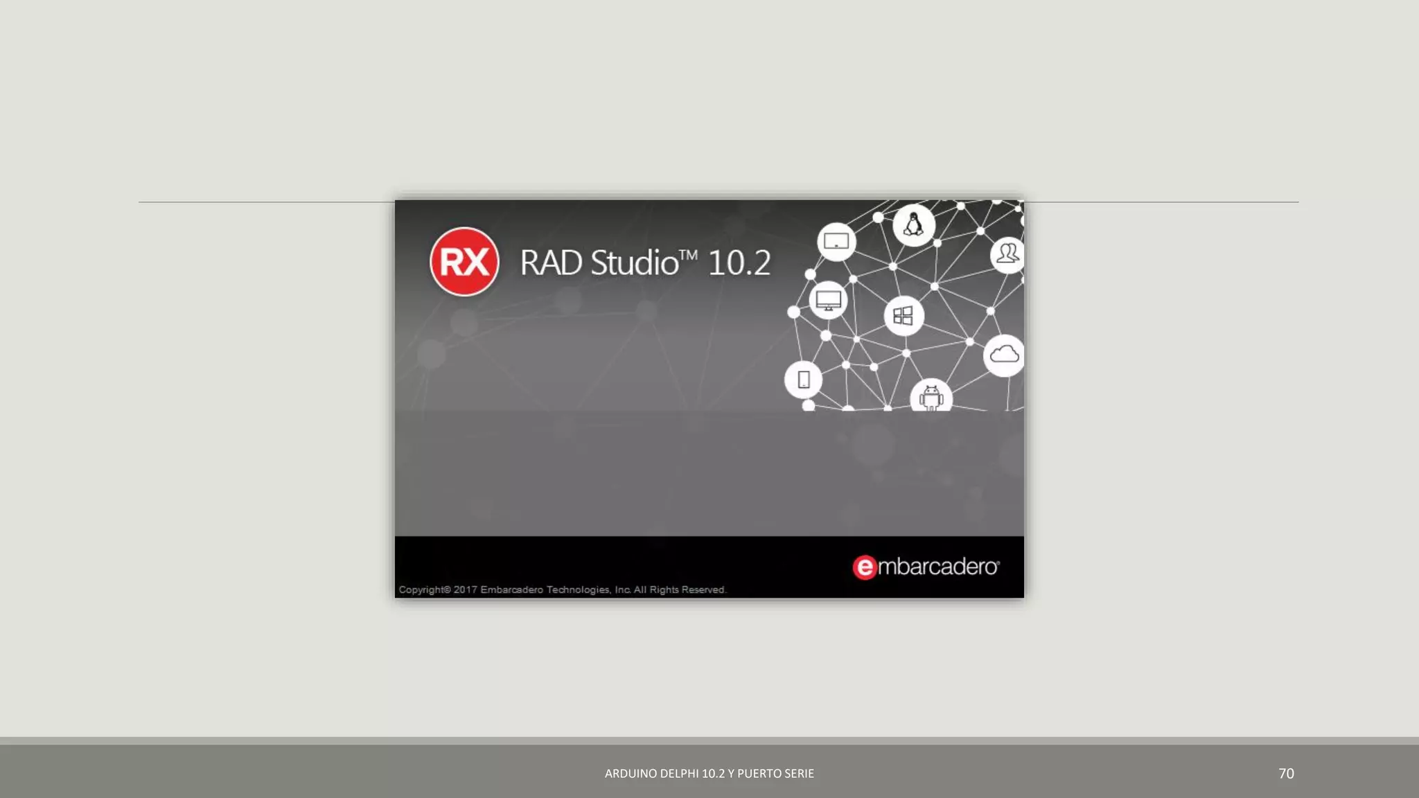 ARDUINO DELPHI 10.2 Y PUERTO SERIE 70
 