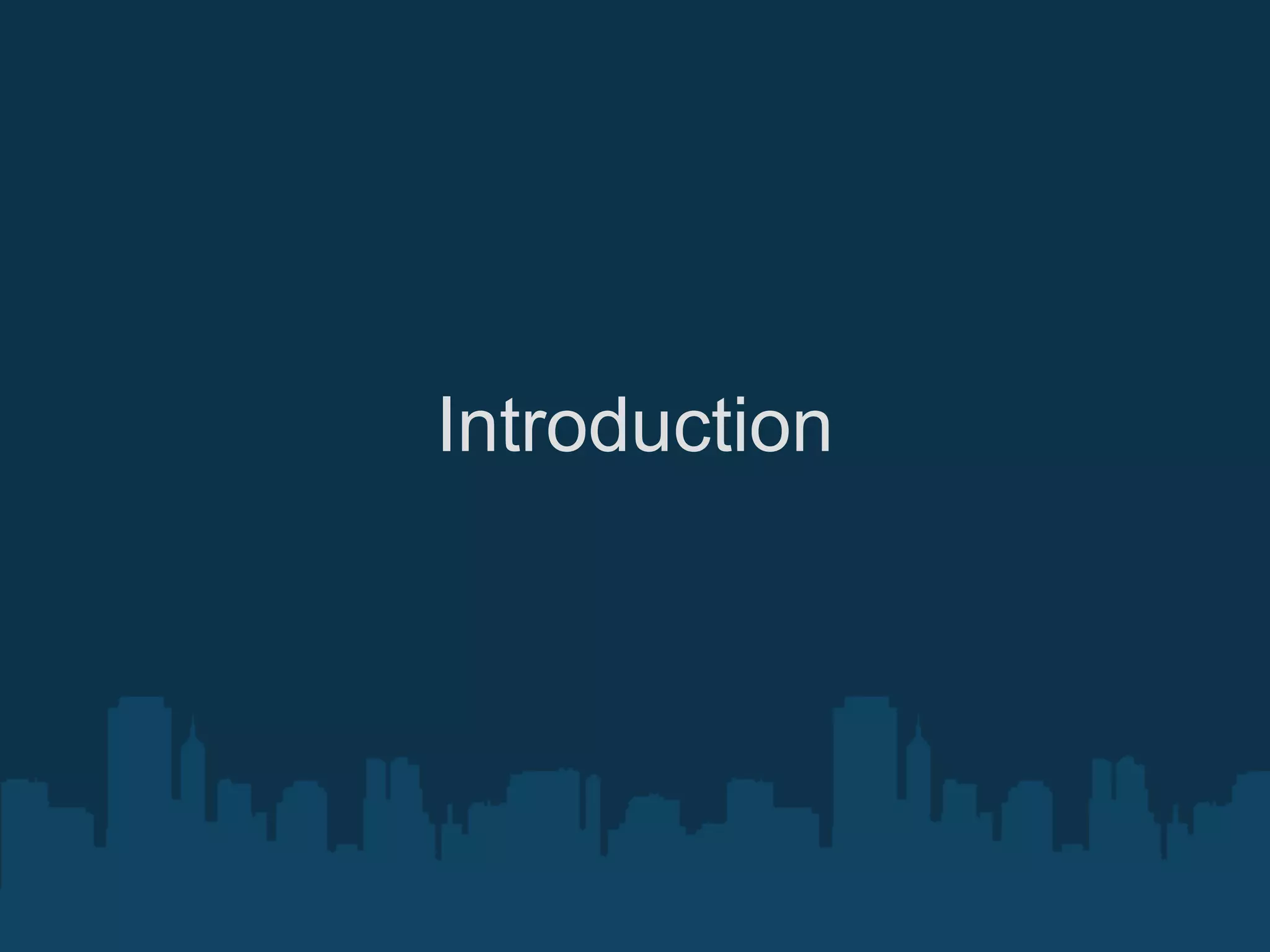 Introduction
 
