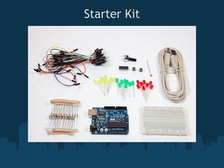 Starter Kit
 
