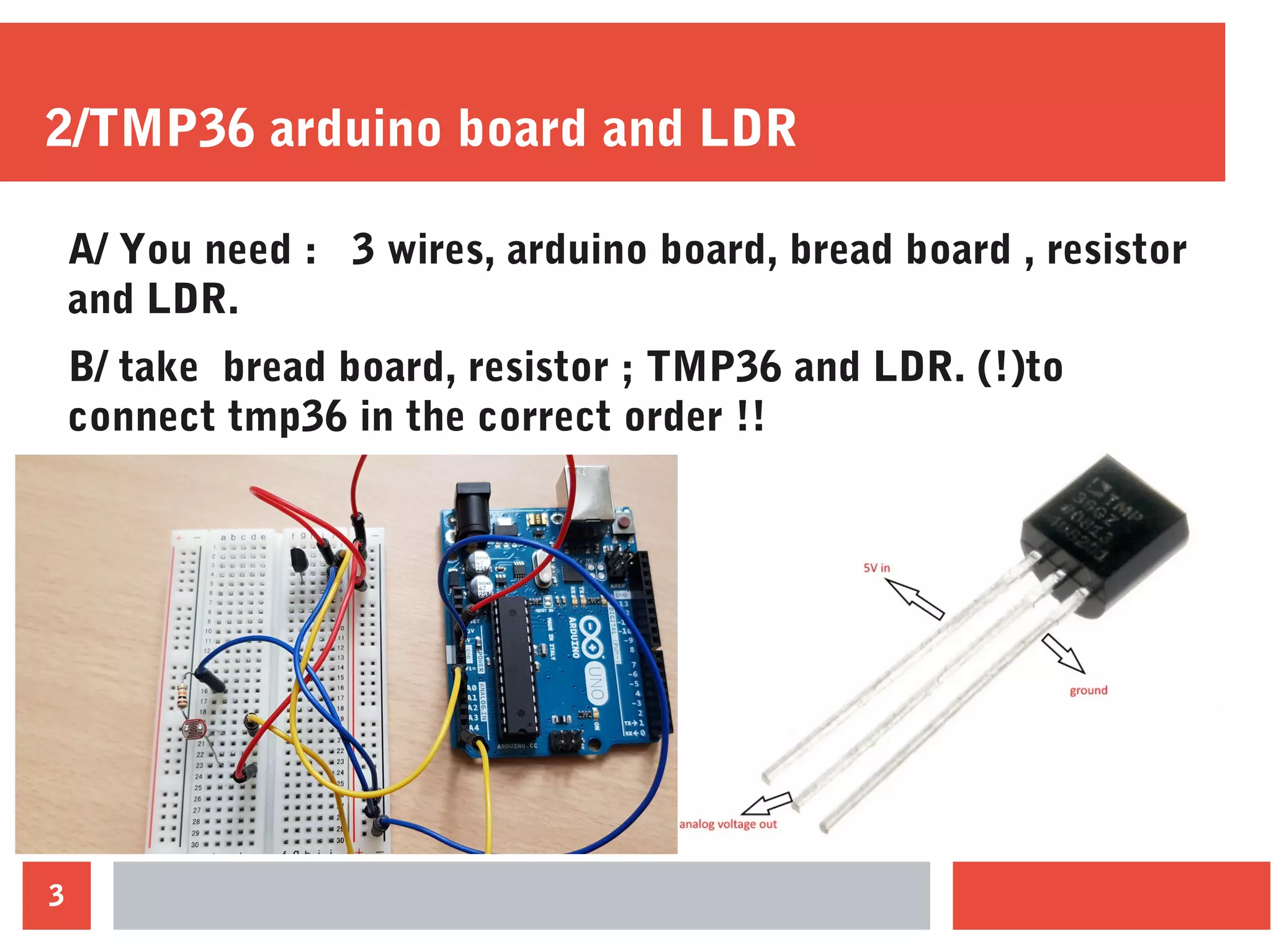 Erasmus+ SAGE : Wiring Arduino TMP36 and LDR | PPT