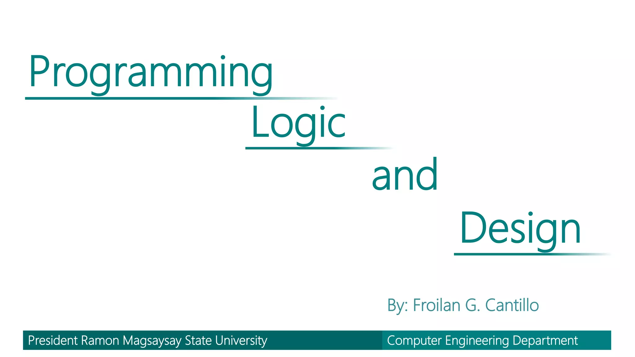 Program Logic and Design | PPT