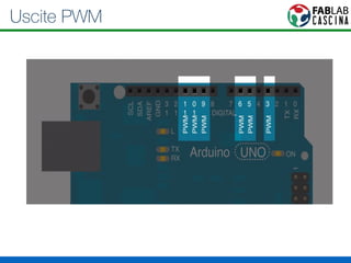 Uscite PWM 
 