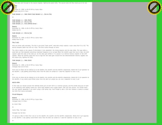 the first byte sent through to the second register, lighting the green LEDs. The second byte will then show up on the red
LEDs.
Restore
November 01, 2006, at 06:34 PM by Carlyn Maw -
Changed lines 50-51 from:
Code Sample 1.1 – Hello World Code Sample 1.2 – One by One
to:
Code Sample 1.1 – Hello World
Code Sample 1.2 – One by One
Code Sample 1.3 – from Defined Array
Restore
November 01, 2006, at 06:32 PM by Carlyn Maw -
Added line 51:
Code Sample 1.2 – One by One
Restore
November 01, 2006, at 06:27 PM by Carlyn Maw -
Added lines 43-50:
The Code
Here are three code examples. The first is just some “hello world” code that simply outputs a byte value from 0 to 255. The
second program lights one LED at a time. The third cycles through an array.
The code is based on two pieces of information in the datasheet: the timing diagram and the logic table. The logic table is
what tells you that basically everything important happens on an up beat When the clockPin goes from low to high, the shift
register reads the state of the data pin. As the data gets shifted in it is saved in an internal memory register on the shift
register. When the latchPin goes from low to high the sent data gets moved from the aforementioned memory register into
the output pins, lighting the LEDs.
Code Sample 1.1 – Hello World
Restore
November 01, 2006, at 06:25 PM by Carlyn Maw -
Changed lines 36-42 from:
From now on those will be refered to as the dataPin, the clockPin and the latchPin respectively. Notice the 0.1µf capacitor on
the latchPin. I was getting some flicker every time the latch pin pulsed so I used the capacitor to even it out.
to:
From now on those will be refered to as the dataPin, the clockPin and the latchPin respectively. Notice the 0.1µf capacitor on
the latchPin, if you notice some flicker every time the latch pin pulses you can use a capacitor to even it out.
Add 8 LEDs.
In this case you should connect the cathode (short pin) of each LED to a common ground, and the anode (long pin) of each
to its respective shift register output pin. Some shift registers won't supply power, they will only ground. You should check
the your specific datasheet if you aren’t using a 595 series chip. Don’t forget to add a 220-ohm resistor in series to protect
the LEDs from being overloaded.
Circuit Diagram
Restore
November 01, 2006, at 06:19 PM by Carlyn Maw -
Changed lines 3-4 from:
by Carlyn Maw
to:
Carlyn Maw, Tom Igoe
Changed line 36 from:
I’m going to refer to them from now on as the dataPin, the clockPin and the latchPin respectively. Notice the 0.1µf capacitor
on the latchPin. I was getting some flicker every time the latch pin pulsed so I used the capacitor to even it out.
to:
Ashifur Rahaman
C
lick
to
B
U
Y
N
O
W
!
PD F-XChange Edit
or
www
.
tracker-software.com
C
lick
to
B
U
Y
N
O
W
!
PD
F-XChange Edit
or
www
.
tracker-software
.com
 