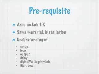 Arduino Lab 2 0 | PPT