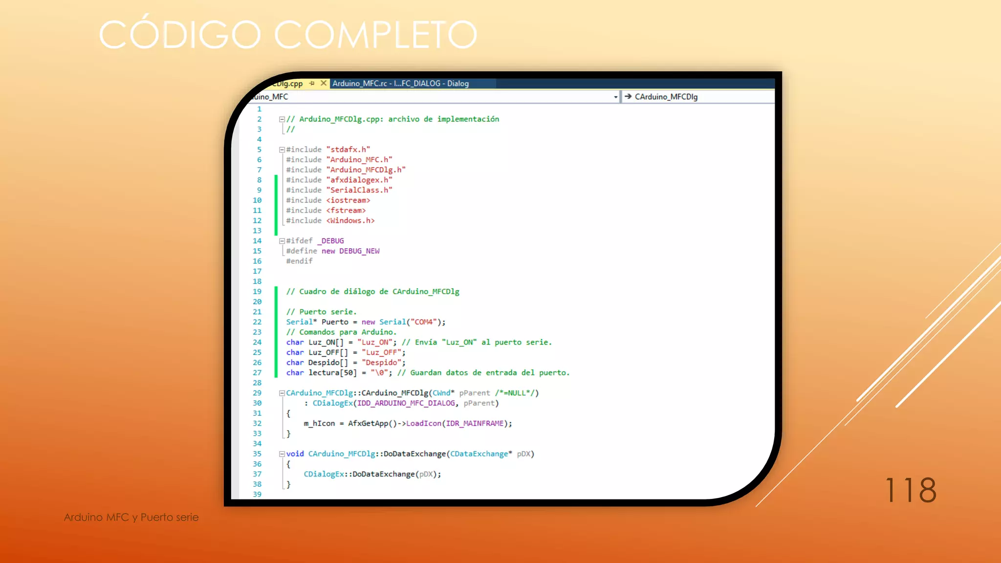 CÓDIGO COMPLETO
Arduino MFC y Puerto serie
118
 