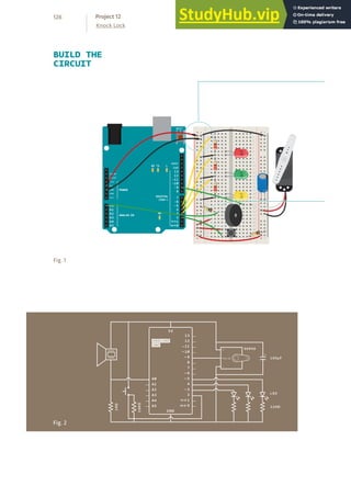 BUILD THE
CIRCUIT
Fig. 1
Fig. 2
+ - + -
+ -
+ -
126
Knock Lock
Project 12
 