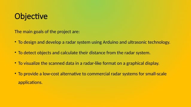 Arduino Radar System using Arduino Uno board | PPTX