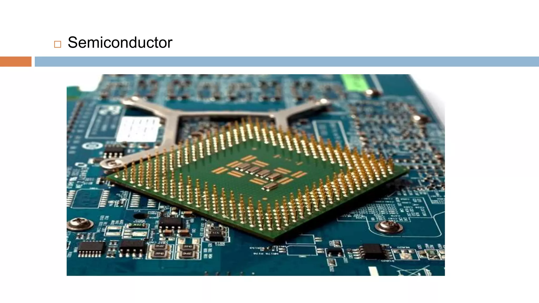  Semiconductor
 
