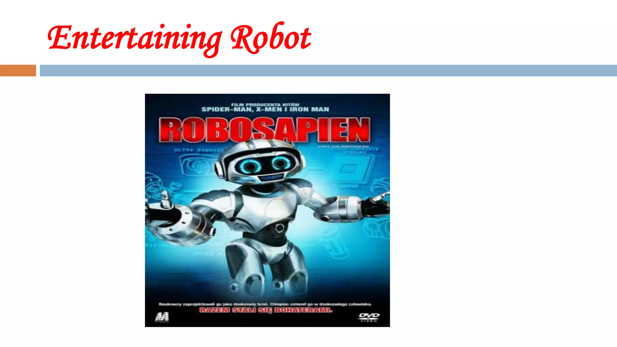 Entertaining Robot
 