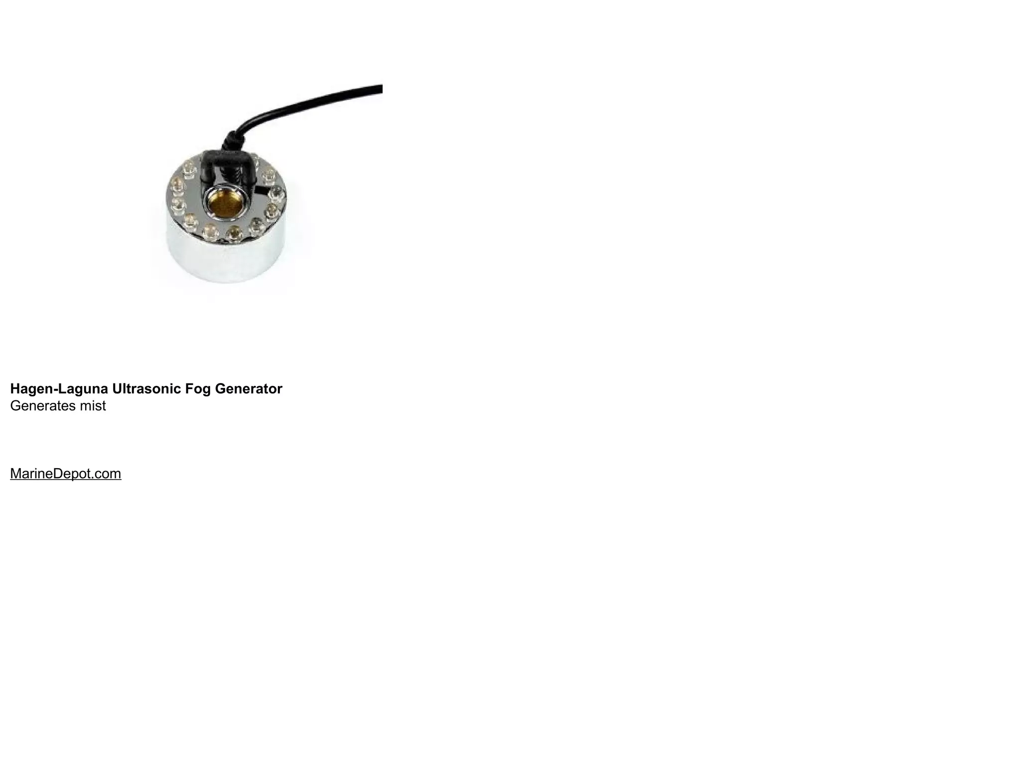 Hagen-Laguna Ultrasonic Fog Generator Generates mist MarineDepot.com 