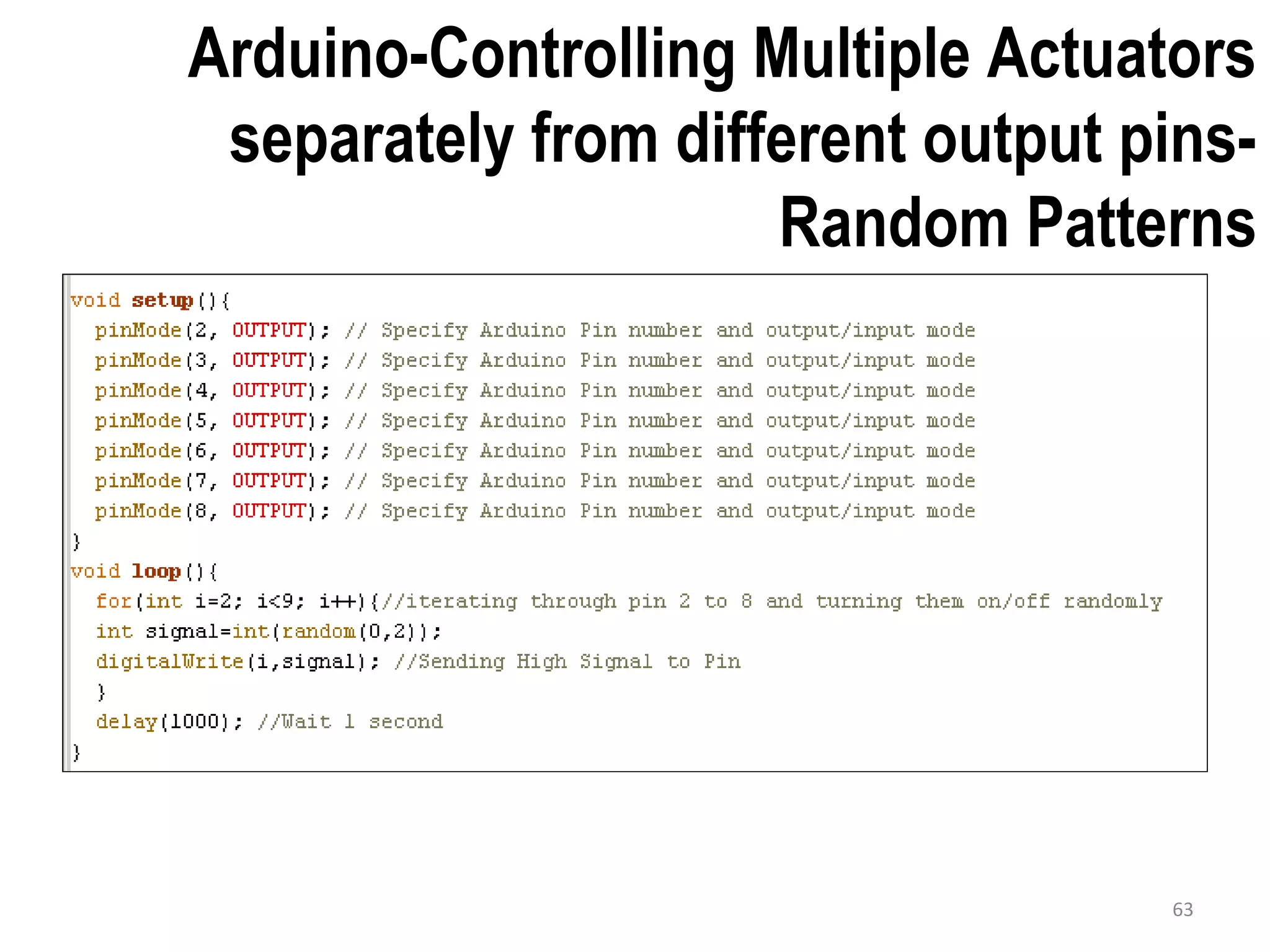 Arduino-Controlling Multiple Actuators separately from different output pins- Random Patterns 63 