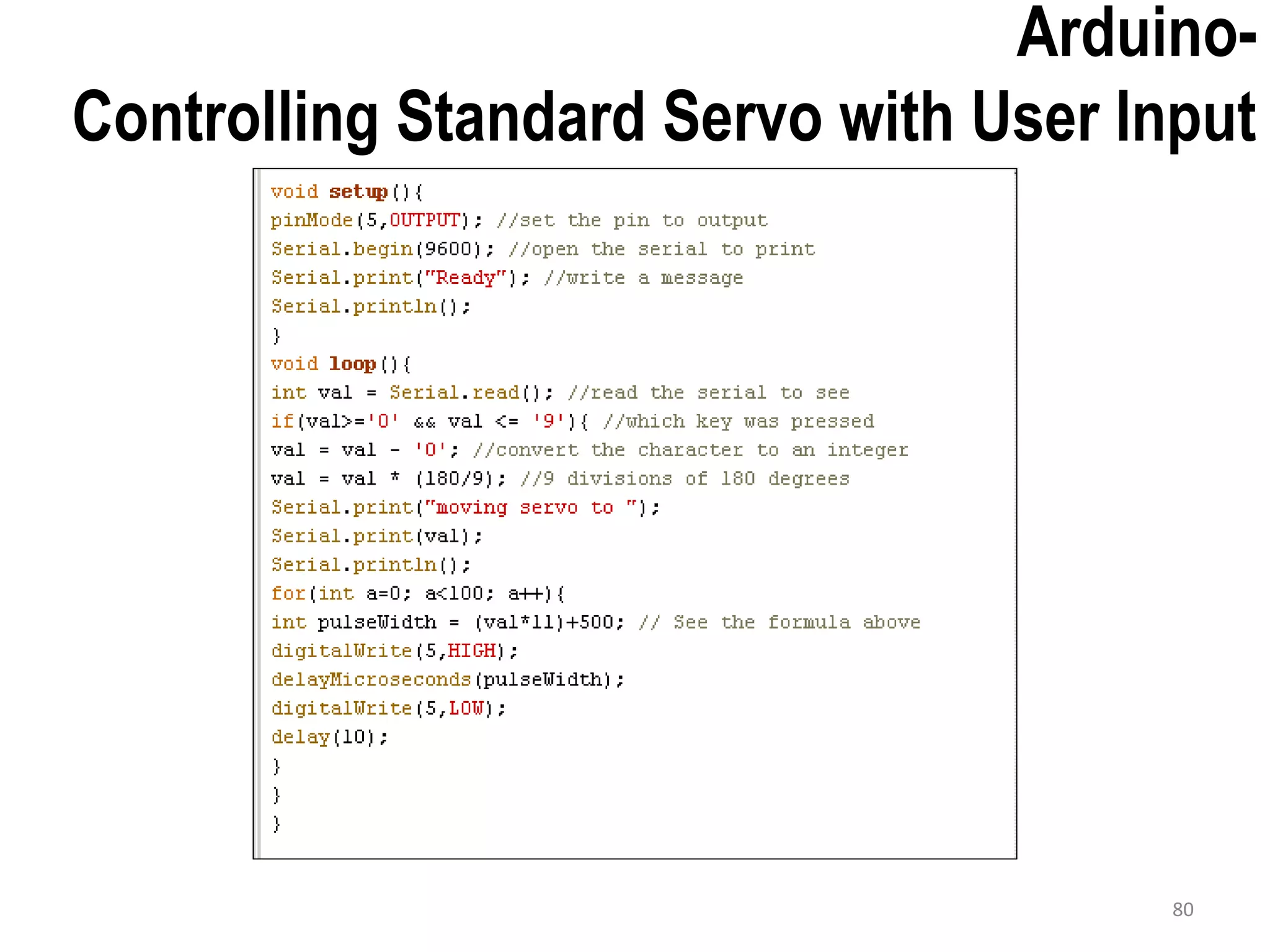 Arduino- Controlling Standard Servo with User Input 80 