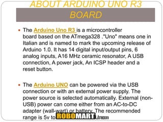 Arduino R3 Power Requirement Arduino UNO R3 Projects - Robomart | PPTX