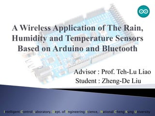 Intelligent Control Laboratory, Dept. of Engineering Science, National Cheng Kung University
Advisor : Prof. Teh-Lu Liao
Student : Zheng-De Liu
 