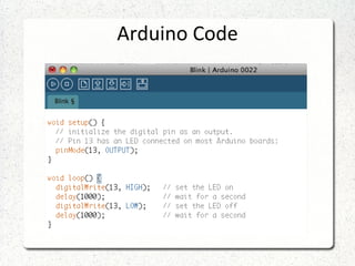 Arduino Code
 