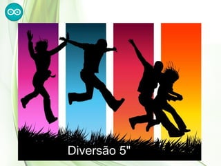 Diversão 5"
 
