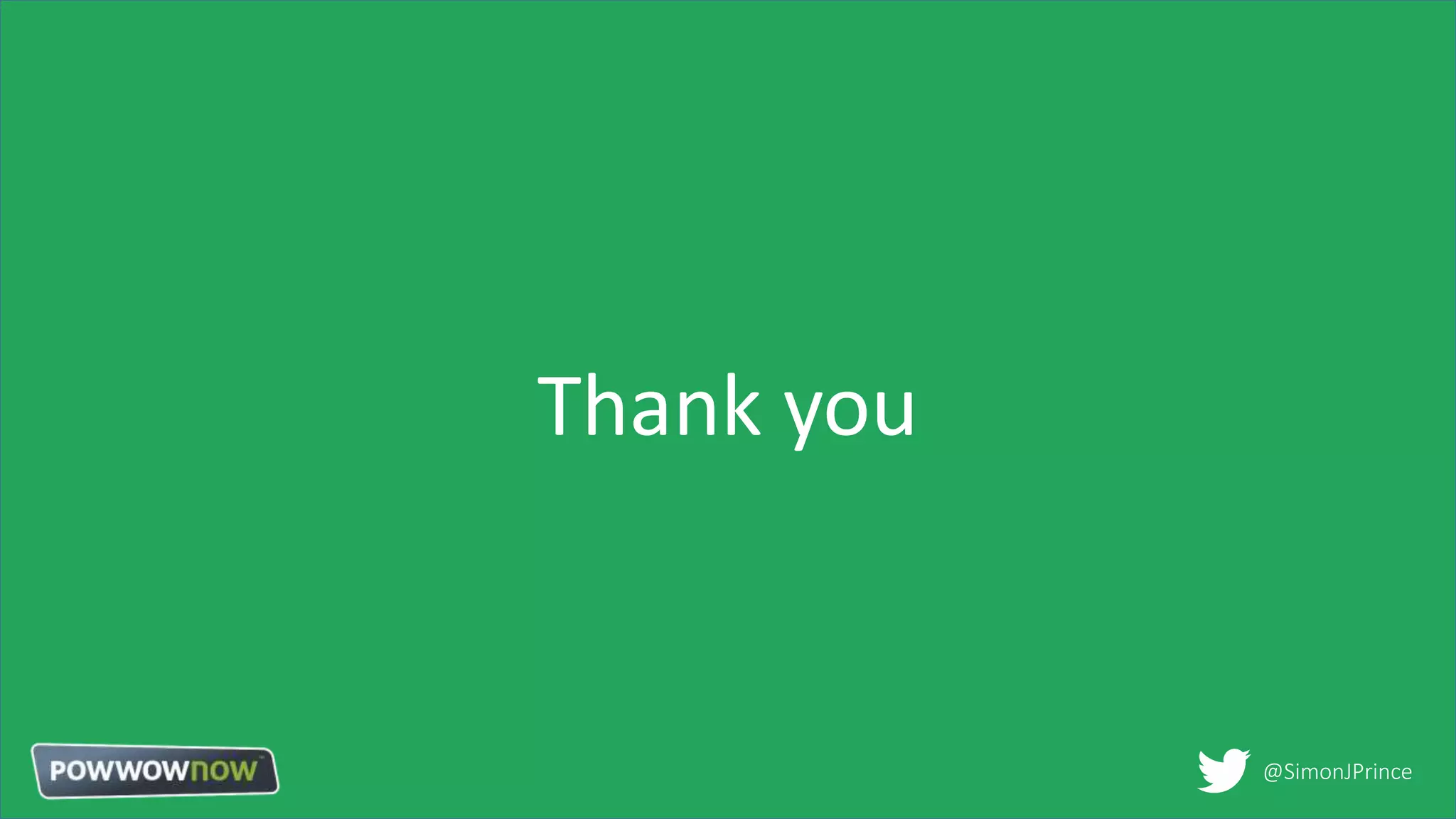 Thank you
@SimonJPrince
 