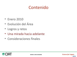 Area America Latina y el Caribe del CIAT: logros y retos