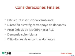 Area America Latina y el Caribe del CIAT: logros y retos
