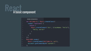 ReactA basic component
 